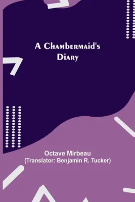 Das Tagebuch eines Zimmermädchens - A Chambermaid's Diary