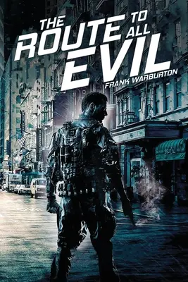 Der Weg zu allem Bösen - The Route to All Evil