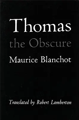 Thomas der Obskure - Thomas the Obscure