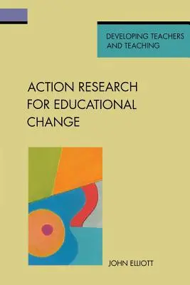 Aktionsforschung für pädagogischen Wandel - Action Research for Educational Change