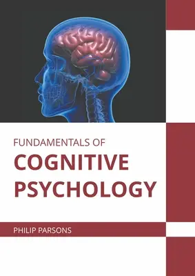 Grundlagen der kognitiven Psychologie - Fundamentals of Cognitive Psychology