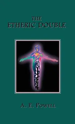 Der ätherische Doppelgänger - The Etheric Double