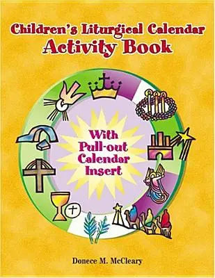 Liturgischer Kalender für Kinder Activity Book - Children's Liturgical Calendar Activity Book