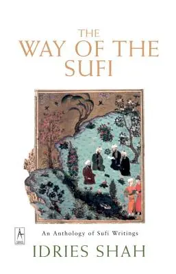 Der Weg des Sufi - The Way of the Sufi