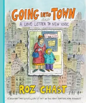 Going Into Town: Ein Liebesbrief an New York - Going Into Town: A Love Letter to New York