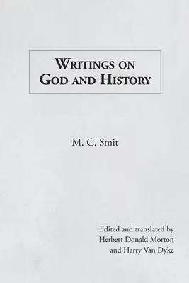 Schriften über Gott und Geschichte - Writings on God and History