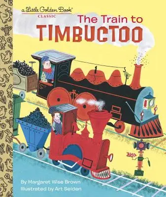 Der Zug nach Timbuktu - The Train to Timbuctoo