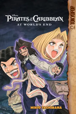 Disney Manga: Fluch der Karibik - At World's End - Disney Manga: Pirates of the Caribbean - At World's End