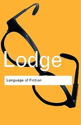 Die Sprache der Fiktion: Essays zur Kritik und verbalen Analyse des englischen Romans - The Language of Fiction: Essays in Criticism and Verbal Analysis of the English Novel