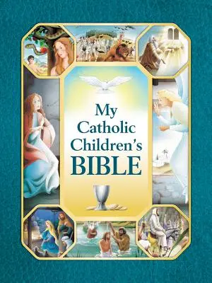 Meine katholische Kinderbibel - My Catholic Children's Bible