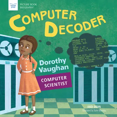 Computer-Decoder: Dorothy Vaughan, Informatikerin - Computer Decoder: Dorothy Vaughan, Computer Scientist