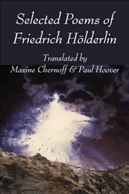 Ausgewählte Gedichte Friedrich Hlderlins - Selected Poems of Friedrich Hlderlin