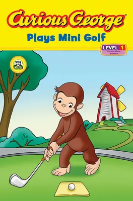 Neugieriger George spielt Minigolf (Cgtv Reader) - Curious George Plays Mini Golf (Cgtv Reader)