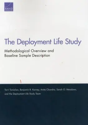 Die Deployment Life Studie: Methodischer Überblick und Beschreibung der Basisstichprobe - The Deployment Life Study: Methodological Overview and Baseline Sample Description