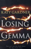 Der Verlust von Gemma - Losing Gemma