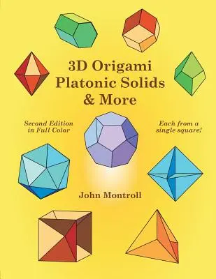 3D Origami Platonische Körper & mehr - 3D Origami Platonic Solids & More