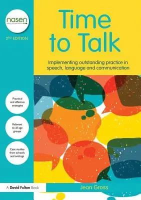 Zeit zum Reden: Umsetzung herausragender Praxis in den Bereichen Sprache, Sprechen und Kommunikation - Time to Talk: Implementing Outstanding Practice in Speech, Language and Communication