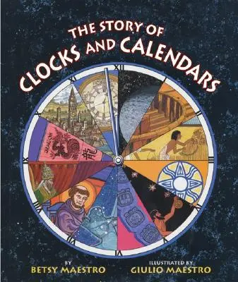 Die Geschichte von Uhren und Kalendern - The Story of Clocks and Calendars