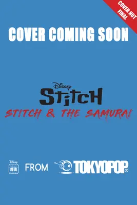 Disney Manga: Stitch und der Samurai, Band 3, 3 - Disney Manga: Stitch and the Samurai, Volume 3, 3