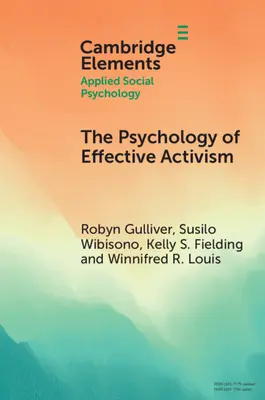 Die Psychologie des effektiven Aktivismus - The Psychology of Effective Activism