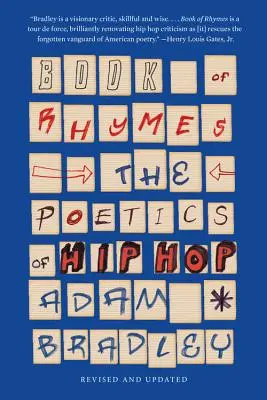Buch der Reime: Die Poetik des Hip Hop - Book of Rhymes: The Poetics of Hip Hop