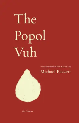 Das Popol Vuh - The Popol Vuh