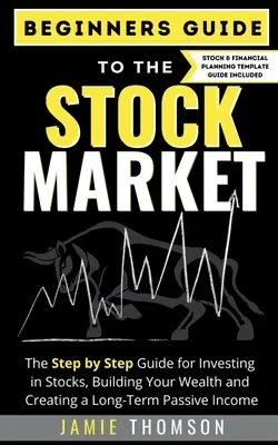 Einsteigerhandbuch für den Aktienmarkt - Beginner Guide to the Stock Market