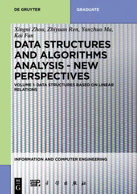 Datenstrukturen auf der Grundlage linearer Beziehungen - Data Structures Based on Linear Relations