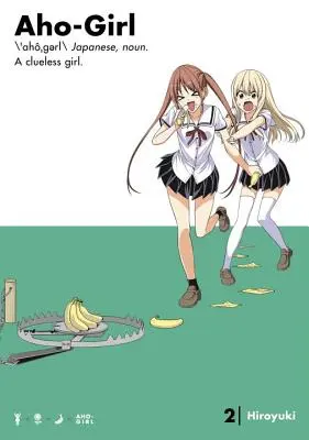 Aho-Mädchen 2: Ein ahnungsloses Mädchen - Aho-Girl 2: A Clueless Girl