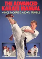 Karate-Handbuch für Fortgeschrittene - Advanced Karate Manual