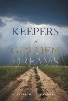 Die Hüter der goldenen Träume - Keepers of Golden Dreams