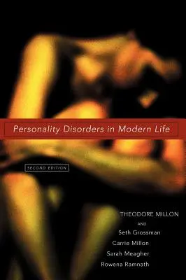 Persönlichkeitsstörungen im modernen Leben - Personality Disorders in Modern Life
