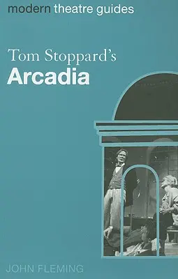 Tom Stoppard's Arkadien - Tom Stoppard's Arcadia