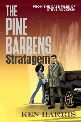 Das Pine Barrens Strategem: Aus den Fallakten von Steve Rockfish - The Pine Barrens Stratagem: From the Case Files of Steve Rockfish