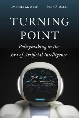 Wendepunkt: Politikgestaltung im Zeitalter der künstlichen Intelligenz - Turning Point: Policymaking in the Era of Artificial Intelligence