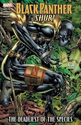 Schwarzer Panther: Shuri - Die Tödlichste der Spezies - Black Panther: Shuri - The Deadliest of the Species