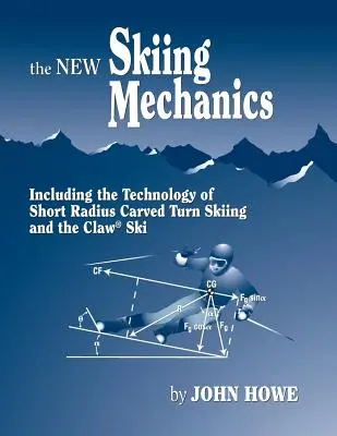 Die neue Skimechanik - The New Skiing Mechanics