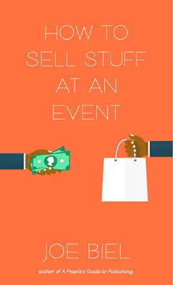 Wie man bei einer Veranstaltung etwas verkauft - How to Sell Stuff at an Event