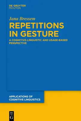 Wiederholungen in der Geste - Repetitions in Gesture