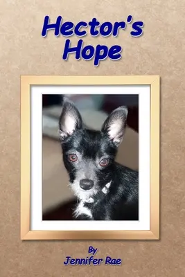 Hectors Hoffnung - Hector's Hope