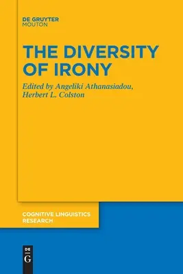 Die Vielfalt der Ironie - The Diversity of Irony