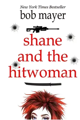 Shane und die Killerin - Shane and the Hitwoman