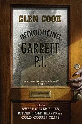 Vorstellung von Garrett, P.I.: Sweet Silver Blues/Bitter Gold Hearts/Cold Copper Tears - Introducing Garrett, P.I.: Sweet Silver Blues/Bitter Gold Hearts/Cold Copper Tears