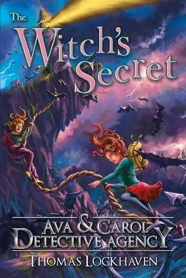 Ava & Carol Detektei: Das Geheimnis der Hexe - Ava & Carol Detective Agency: The Witch's Secret