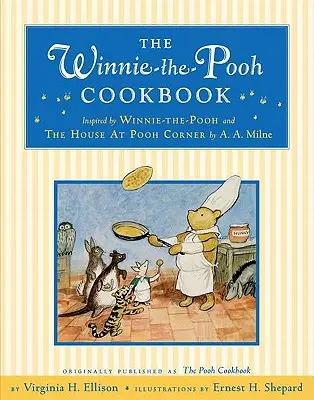 Das Winnie-The-Pooh-Kochbuch - The Winnie-The-Pooh Cookbook