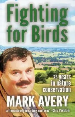 Fighting for Birds: 25 Jahre im Naturschutz - Fighting for Birds: 25 years in nature conservation