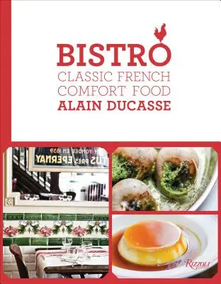 Bistro: Klassische französische Hausmannskost - Bistro: Classic French Comfort Food