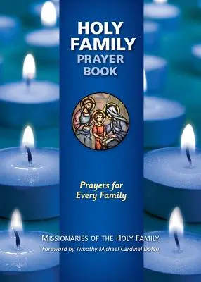 Gebetbuch der Heiligen Familie: Gebete für jede Familie - Holy Family Prayer Book: Prayers for Every Family
