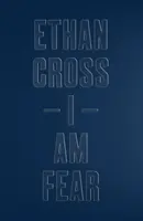 Ich bin die Angst - I Am Fear