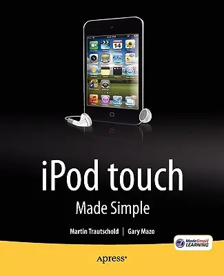 iPod Touch leicht gemacht - iPod Touch Made Simple